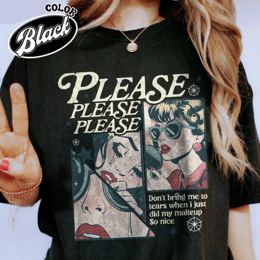 Black Please Please Please Concert Retro Soft Girl Music Lover Unisex T-Shirt